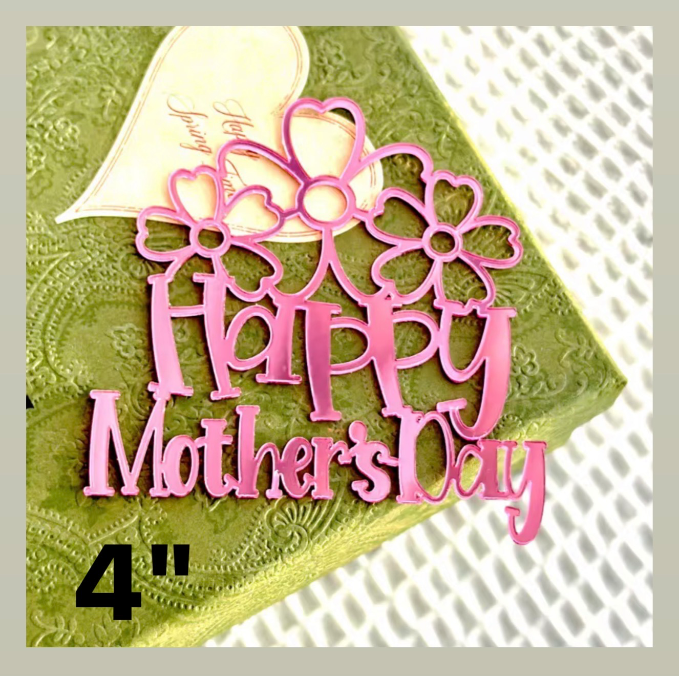 Happy Mother's Day Topper — Pink